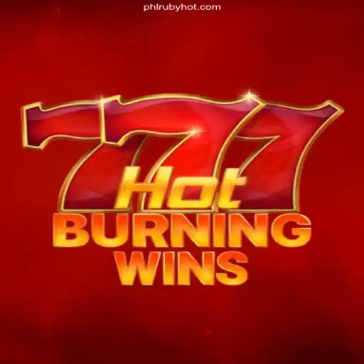 HotBurningWins: Experience the Thrill of PHL RUBY's Exciting E-Game